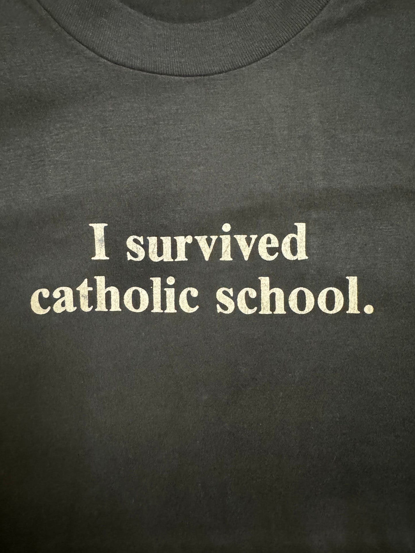 90's "I Survived Catholic School" Vintage T Shirt
