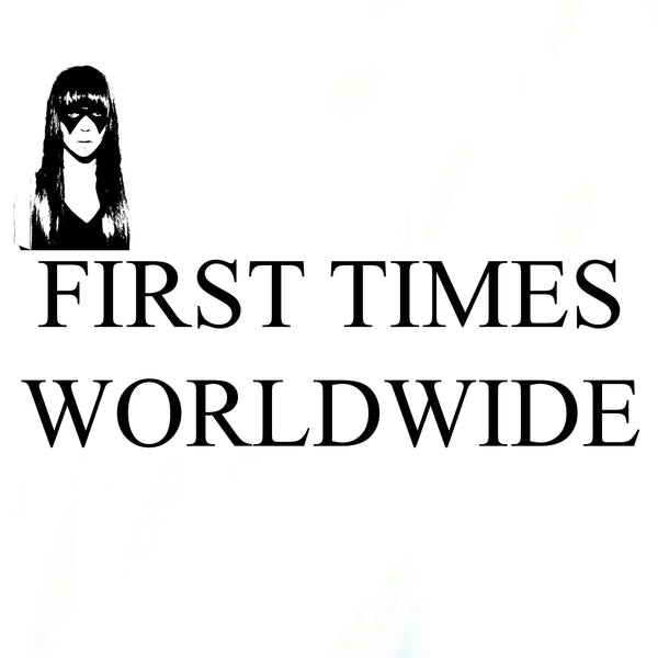 First Times Worldwide